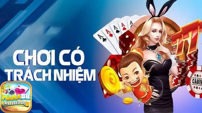 Chơi có trách nhiệm Chơi có trách nhiệm