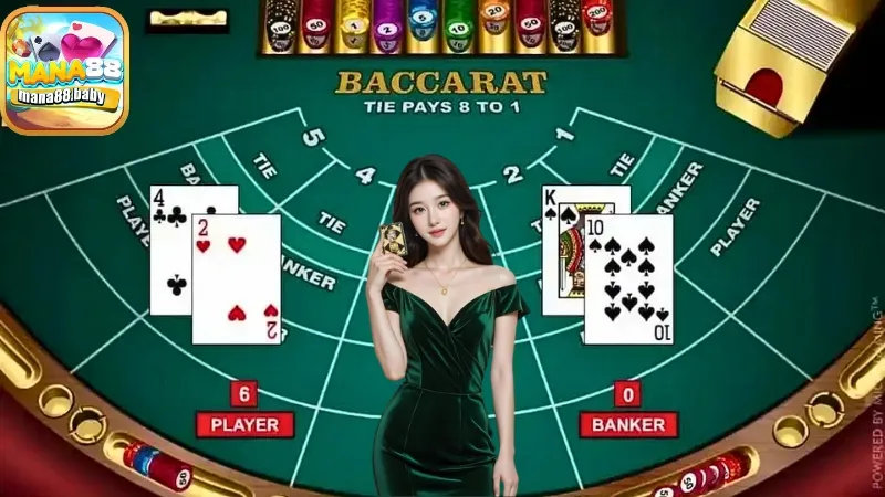 Tìm hiểu cơ bản về trò chơi Baccarat tại MANA88